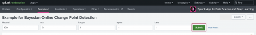 This image shows the Splunk platform interface. The Example for Bayesian Online Change Point Detection has been selected. At the top of the resulting screen, the button labeled Submit is highlighted.